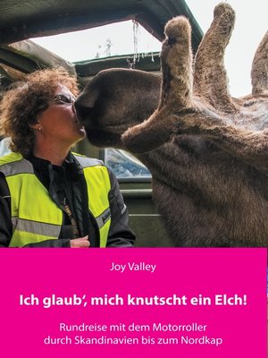 cover image of Ich glaub', mich knutscht ein Elch!